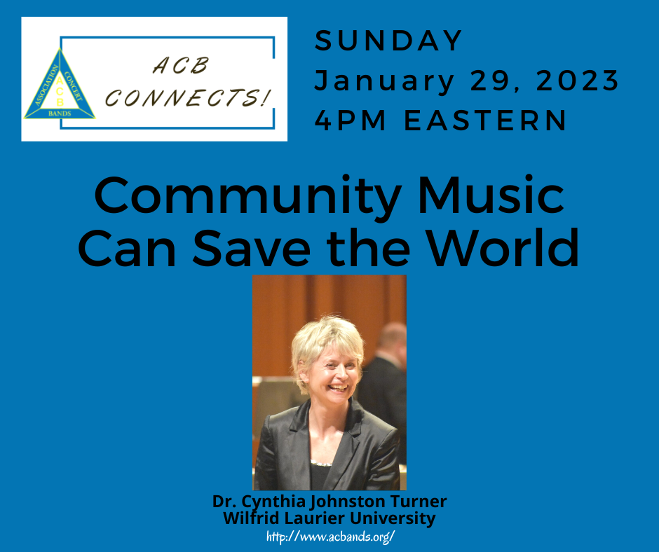 ACB Connects! Community Music Can Save the World